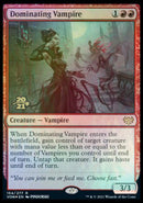 Dominating Vampire [Innistrad: Crimson Vow Prerelease Promos]