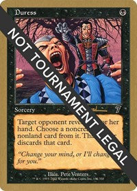 Duress - 2001 Antoine Ruel (7ED) [World Championship Decks]