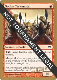 Goblin Taskmaster - 2003 Wolfgang Eder (ONS) [World Championship Decks]