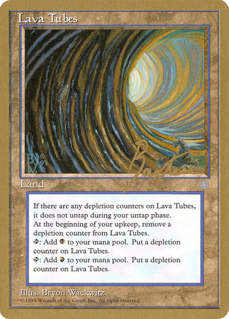 Lava Tubes - 1996 George Baxter (ICE) [Pro Tour Collector Set]