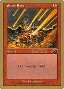 Stone Rain - 1999 Mark Le Pine (6ED) [World Championship Decks 1999]