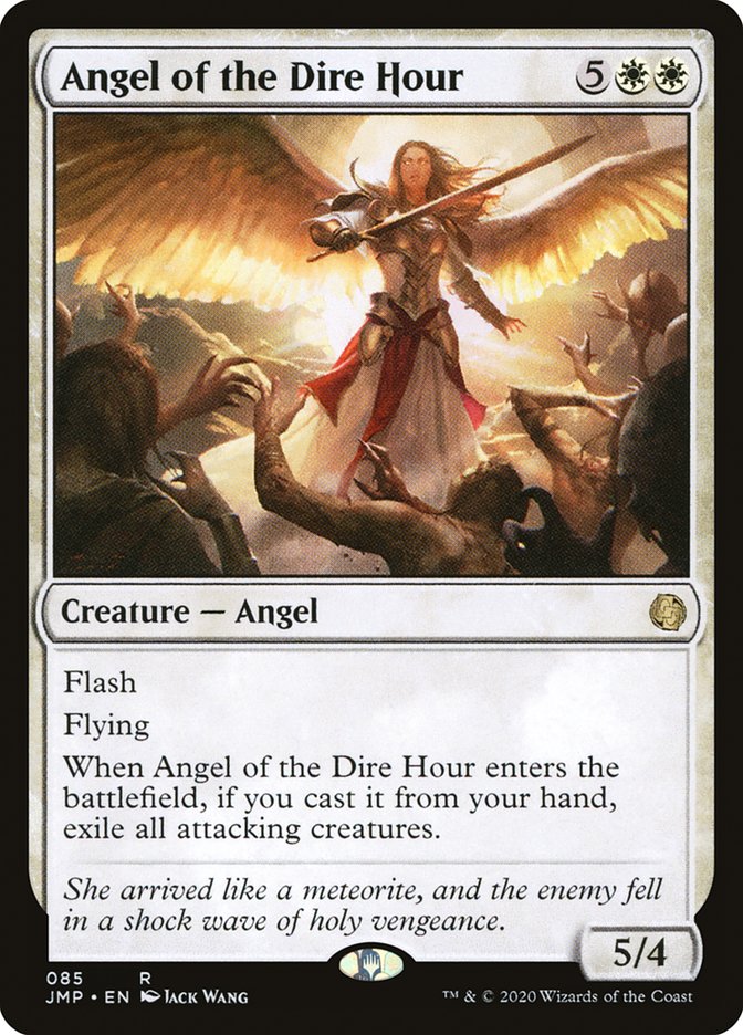 Angel of the Dire Hour [Jumpstart]