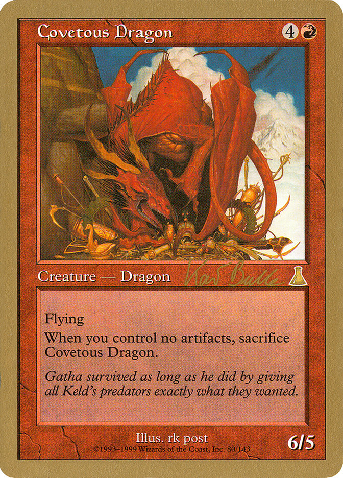 Covetous Dragon (Kai Budde) [World Championship Decks 1999]