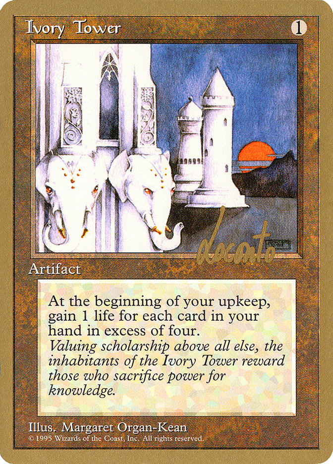 Ivory Tower (Michael Loconto) [Pro Tour Collector Set]