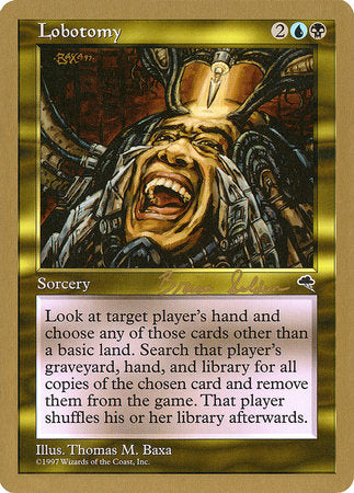 Lobotomy - 1998 Brian Selden (TMP) [World Championship Decks 1998]