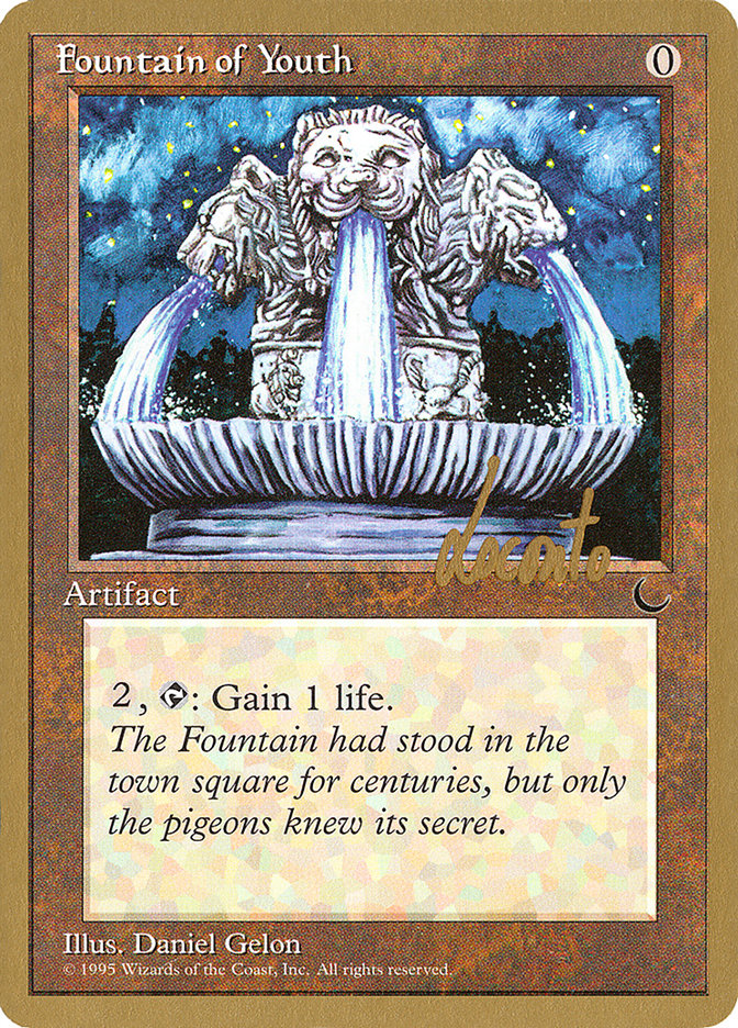 Fountain of Youth (Michael Loconto) [Pro Tour Collector Set]