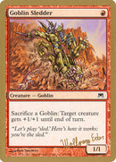 Goblin Sledder - 2003 Wolfgang Eder (ONS) [World Championship Decks 2003]