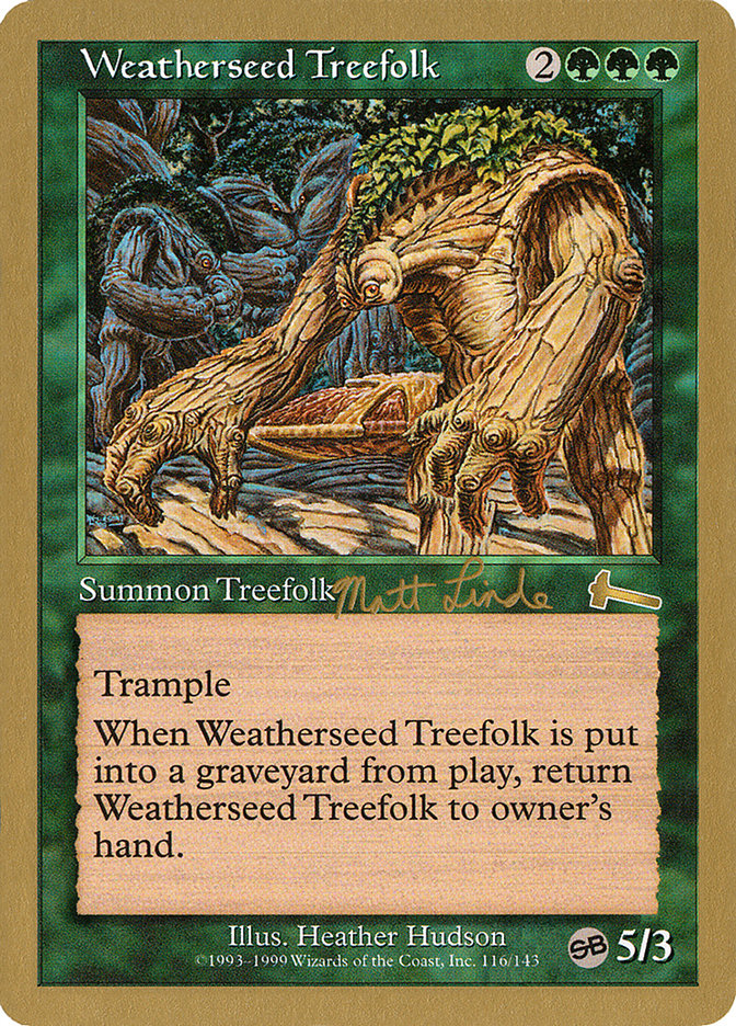 Weatherseed Treefolk (Matt Linde) (SB) [World Championship Decks 1999]