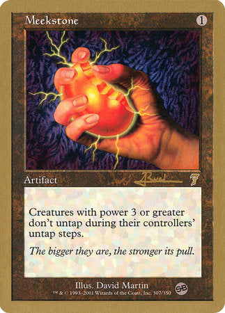 Meekstone - 2001 Antoine Ruel (7ED) (SB) [World Championship Decks 2001]